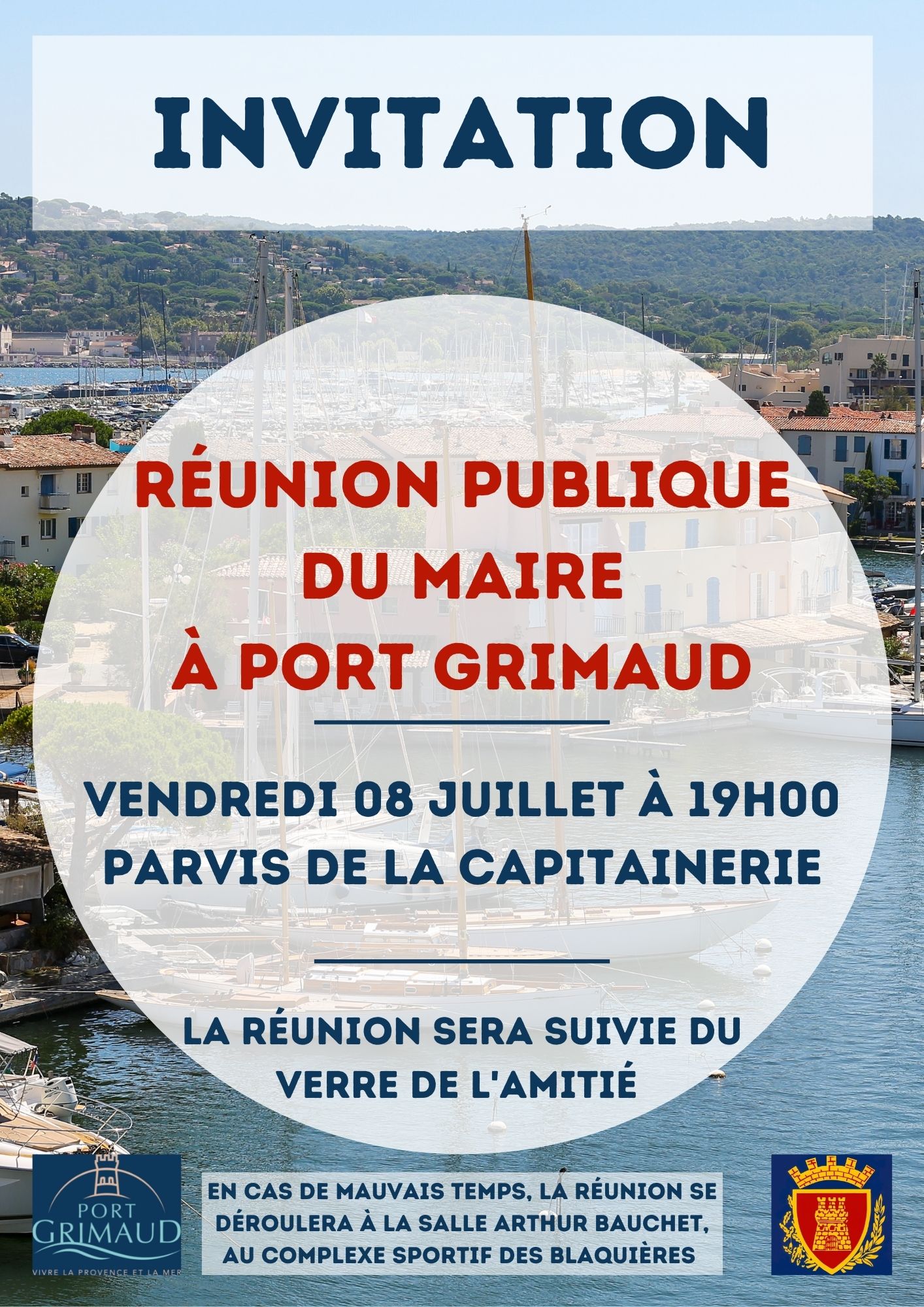 Vendredi 08 juillet 2022 : Réunion publique du Maire à Port Grimaud  