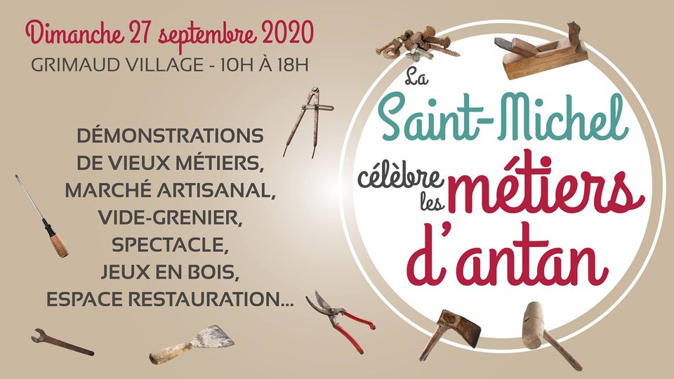 Sunday September 27, 2020: La Saint-Michel celebrates the trades of yesteryear