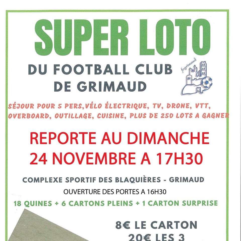 Samedi 23 novembre 2019 : Report du loto du FC Grimaud 