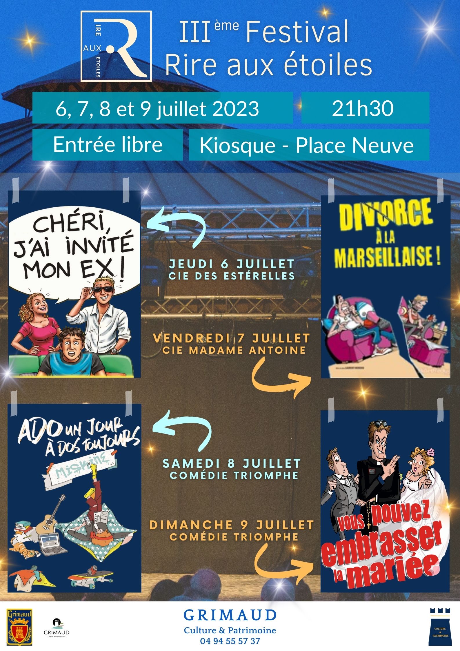 From 06 to 09 July 2023 - 3rd Rire aux Etoiles Festival