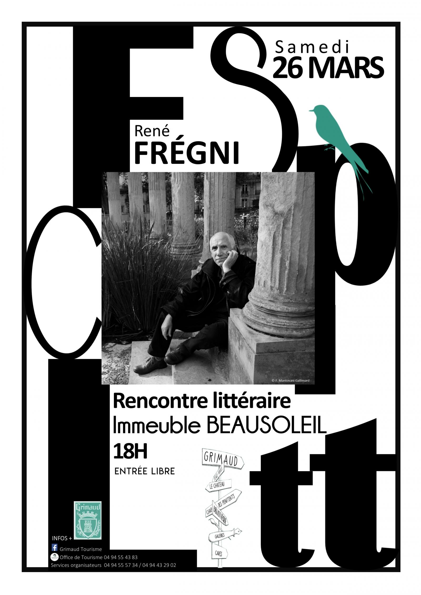 Saturday March 26, 2022: Literary Getaway with René FREGNI