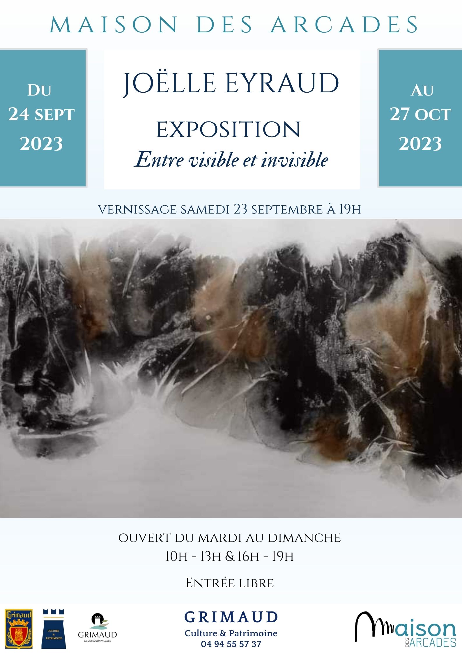 Saturday September 23, 2023 - Joëlle EYRAUD exhibition opening - Maison des arcades