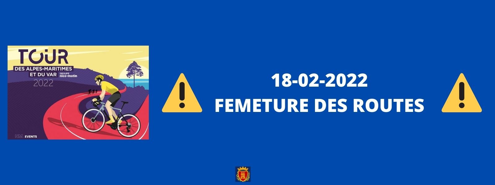 Vendredi 18 février 2022 : fermeture à la circulation de 11h45 à 13h30