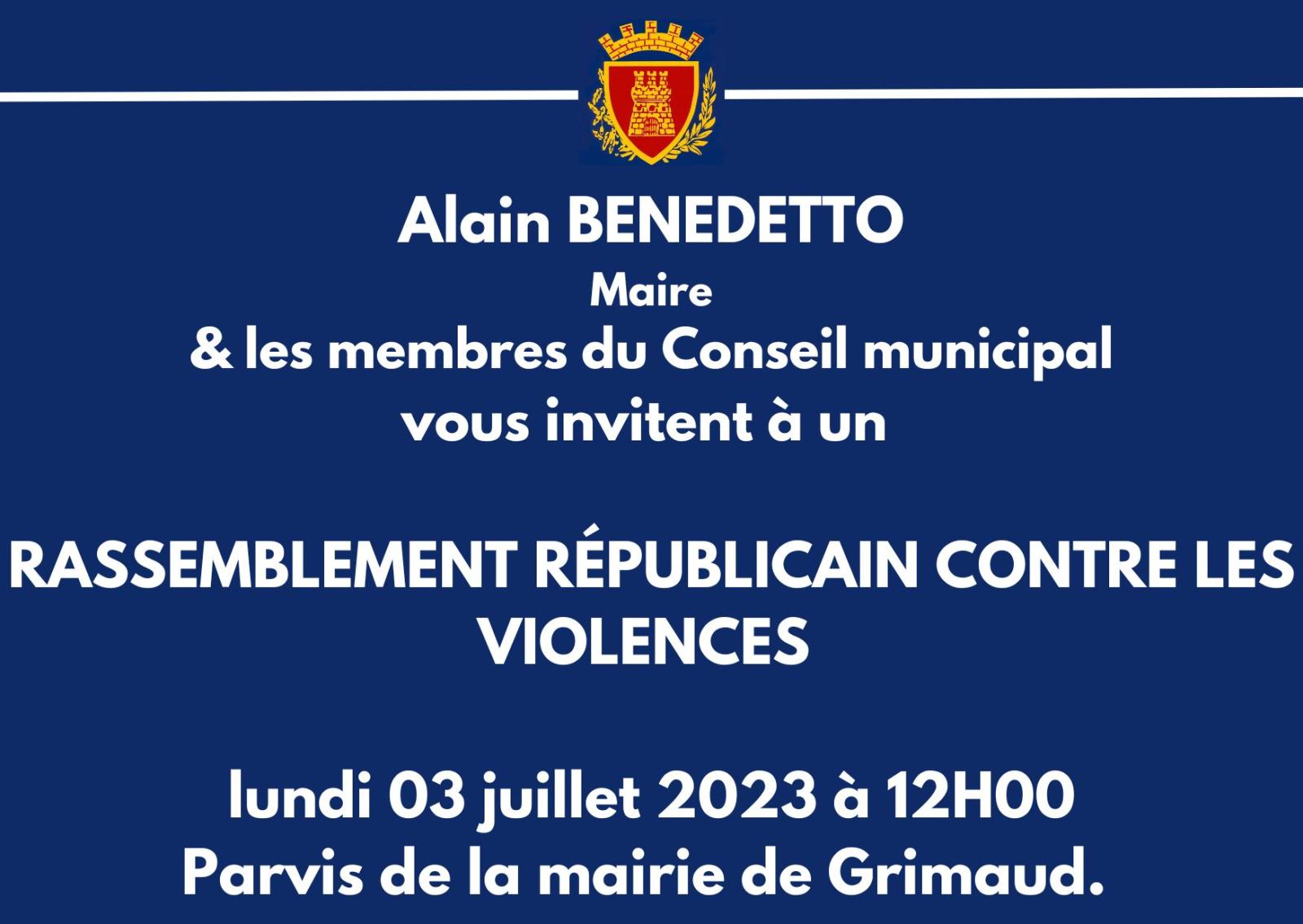 Lundi 03 juillet 2023 à  12h00 - Rassemblement républicain pour protéger les valeurs de la République 