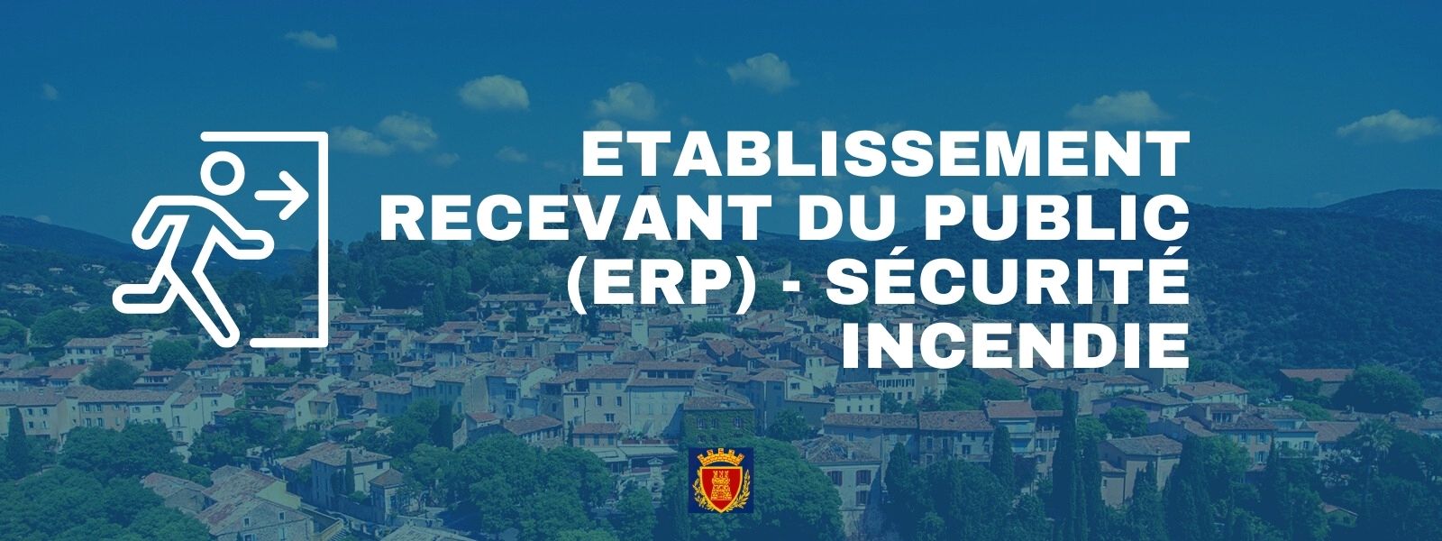 Etablissement Recevant du Public (ERP) - Sécurité incendie 