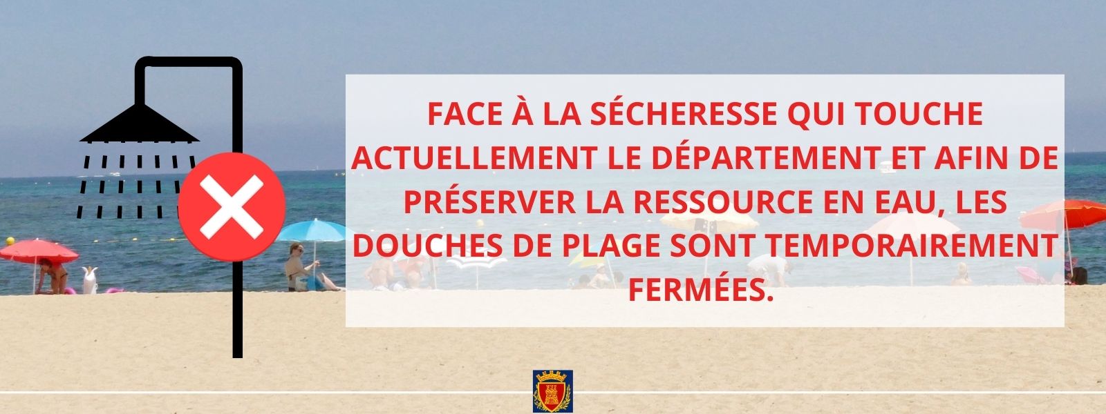 Dimanche 17 juillet 2022 : Fermeture des douches de plage 