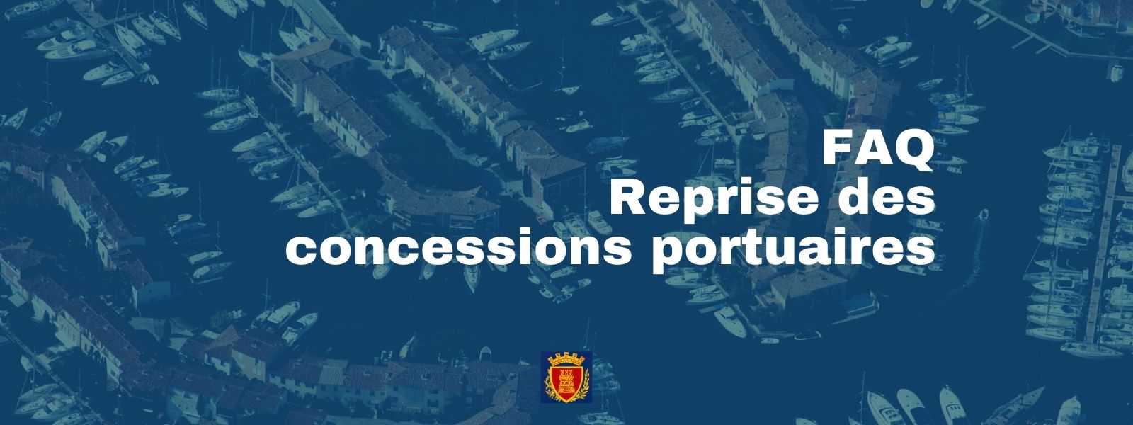 Foire aux questions : résiliation des concessions portuaires de PG I, PG II et de la SNPG