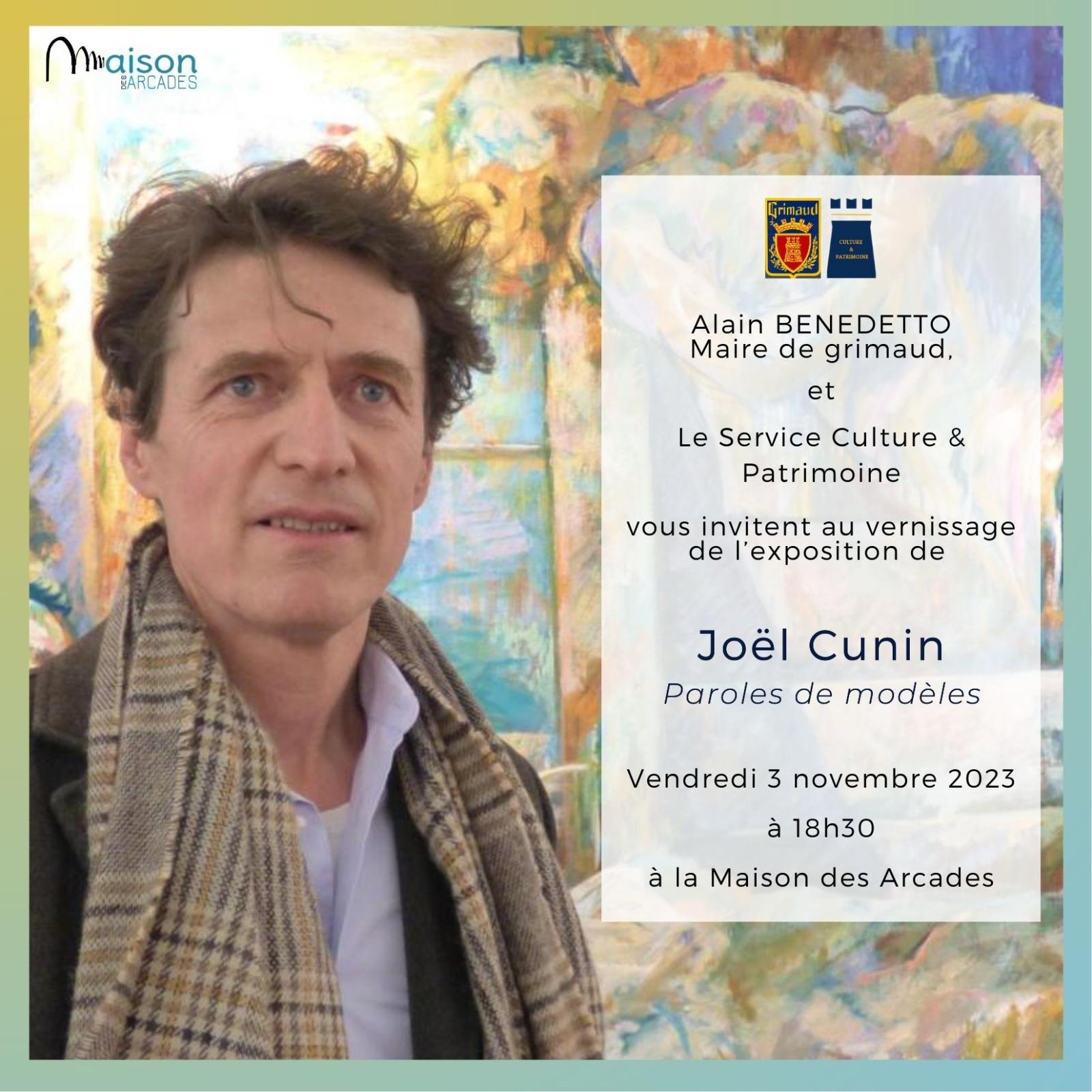 Friday November 3, 2023 - Joël CUNIN exhibition opening