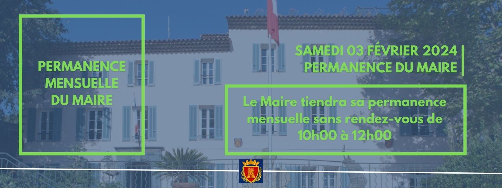 Samedi 03 février 2024 à 10h00 - permanence mensuelle du Maire